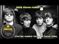 The Beatles - You're Going To Lose That Girl - 2025 stereo remix