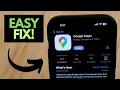 How to Fix Google Maps Link Not Opening on iPhone