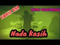 Download Lagu NADA KASIH ~ Arr : Raidy Noor -  Fariz RM feat : Neno Warisman