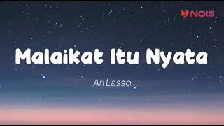 Download Ari Lasso - Malaikat Itu Nyata (Lirik) MP3