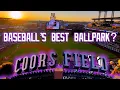 COORS FIELD - BASEBALL S BEST BALLPARK