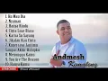 Lagu #Andmesh2020 #KuMauDia #Nyaman Andmesh Full 2020   Ku Mau Dia, Nyaman, Hanya Rindu, dll
