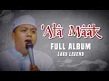 Download Lagu 'Ala Maak - FULL ALBUM LAGU LEGEND (EDISI KANGEN ALA MAAK)