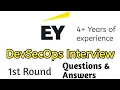 EY 1st Round DevSecOps Interview Questions Answers