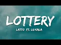 Download Lagu Latto - Lottery (Lyrics) ft. LU KALA