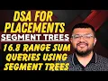 16 8 Range Sum Queries Using Segment Trees