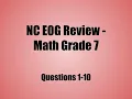 NC EOG Math 7 Review Questions 1-10