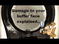 Buffer face damage explained