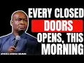 Download Lagu EVERY CLOSED DOORS OPENS THIS MORNING | APOSTLE JOSHUA SELMAN Download Lagu EVERY CLOSED DOORS OPENS THIS MORNING | APOSTLE JOSHUA SELMAN