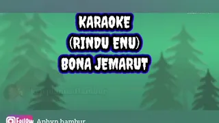 Download karaoke lagu manggarai  RINDU ENU(Bona jemarut) MP3