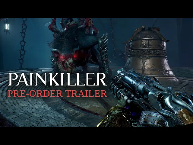 Painkiller - Pre-order Trailer