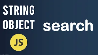 search method String Object In JavaScript