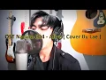 Download Lagu Naruto Ending 4 - Alive ( Cover by Lae )  FULL VOCAL COVER