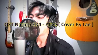 Download Naruto Ending 4 - Alive ( Cover by Lae )  FULL VOCAL COVER MP3