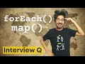 JavaScript Array - Map vs ForEach Explained JS Interview Q