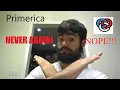 My Primerica Recruitment NEVER AGAIN