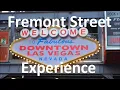 Beginners guide to the Fremont Street Experience in downtown Vegas Las Vegas - Part 2