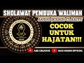 Download Lagu SHOLAWAT PEMBUKA WALIMAH || AUDIO JERNIH \u0026 BASS GLERR | COCOK UNTUK HAJATAN