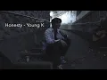 Download Lagu Honesty - Young K (가사/해석)