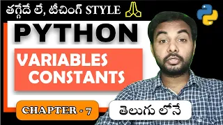 Python Tutorial For Beginners Python Tutorial Suresh Techs Variables Constants Chapter 7