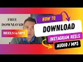 Download Lagu How To Download Reels Video Music Sounds | Instagram Reels Trending Viral Audio Sound MP3 Download
