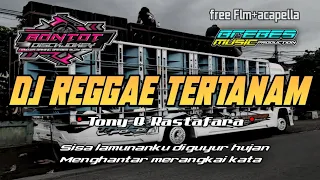 dj reggae tertanam x slow bass tony q rastafara by bontot disckjokey free flm