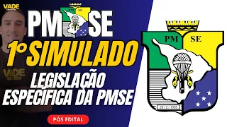 PMSE EXAM - 1st SIMULATION | SPECIFIC LEGISLATION OF THE MILITARY POLICE OF SERGIPE