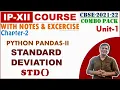 Standard Deviation in Python Pandas Unit-1 Data Handling and Visualization IP Tutorial 2021-22