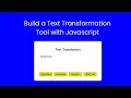 JavaScript Text Transformer Project Uppercase Lowercase Reverse and Clear Text download code