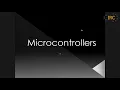 Introduction to Microcontrollers C language