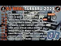 DJ VIRAL TIKTOK 2025 | DJ STECU STECU STELAN CUEK BARU MALU | DJ KAU BUAT KU MENANGIS PILU