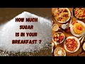 Download Lagu How much sugar is in your breakfast?