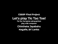 CS50P Final Project - Tic Tac Toe Game using python