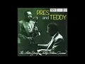 Lester Young Teddy Wilson PRES RETURNS