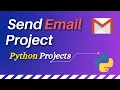 How To Send Email Project With Python Python Projects Tutorials