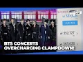 Lagu Korean gov’t to clampdown on overcharging, ticket scalping ahead of BTS tour concerts