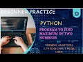 Python Program For Addition Of Two Numbers Using Simple Addition Taking Input from User Beginner