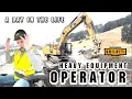 A Day In The Life Heavy Equipment Operator
