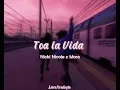 Toa la vida (TRADUÇÃO) Nicki Nicole x Mora
