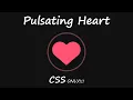 Pulsating Heart Loader HTML CSS Loader CSS Animation
