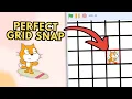 PERFECT Grid Snapping in Scratch Just Finished Coding