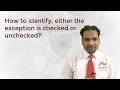 Java FAQ - How to identify exception is checked or unchecked