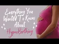 Everything You Wanted To Know About HypnoBirthing Childbirth Preparation Classes