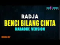 Download Lagu Radja - Benci Bilang Cinta (Karaoke Version)