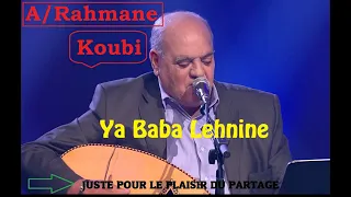 يا بابا لحنين الكبي شعبي جزائري دندنها