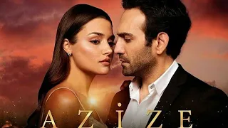 مسلسل عزيزة الحلقة 7 كاملة مترجمه للعربية HD 
