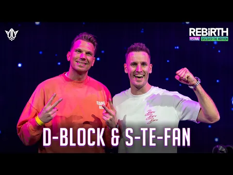 Download MP3 D-Block & S-Te-Fan @ REBiRTH Festival 2024 - Discover The Mayhem