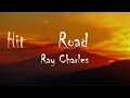 Ray Charles - Hit The Road Jack (Lyrics)