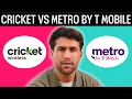 Cricket Wireless vs Metro by T-Mobile 2026 Don t Choose The Wrong One