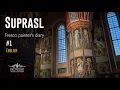 Download Lagu SUPRASL FRESCO ART. Fresco painter's diary #1